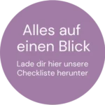Ein Website Biutton von Atelier Magnolia Bestattungen - Besonders wie das Leben in Lila mit der Schrift : Alles auf einen Blick- Lade die Ceckliste herunter. Eine Ceckliste für die Bestattung
